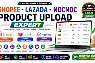 do shopee lazada nocnoc product upload listing optimization and management