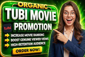 do organic tubi movie promotion to increase movie ranking and viewers