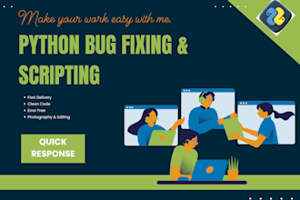 fix python bugs and write simple python scripts for you