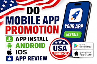 do IOS app install, mobile app promotion, app marketing, game promotion