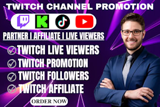 do twitch promotion for live viewers, twitch affiliate, twitch channel promotion