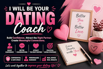 be your dating coach