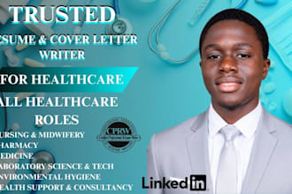write healthcare resume, cover letter and do linkedin opt