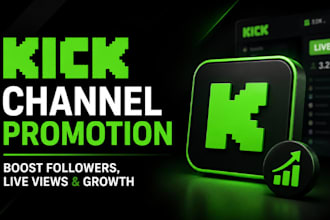 do organic kick channel promotion for live viewers followers and growth