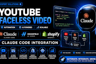 youtube faceless video claude higgsfield claude shopify claude code integration