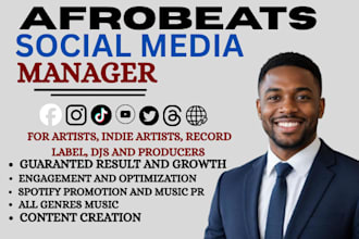 be your afrobeats artist social media manager and grow your fanbase