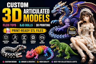 sculpt custom 3d articulated models, flexi toys bjd dolls for 3d printing