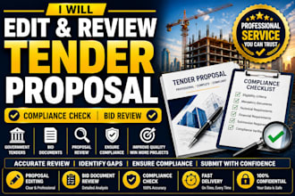 edit tender  proposal, review bid document and ensure  compliance