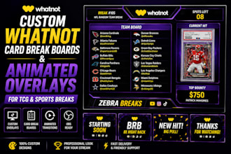 design whatnot card break boards and animated overlays for tcg and sports breaks