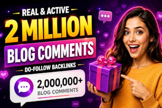 build powerful 2 million blog comment link building campaign