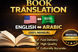 professionally translate your english book to arabic  with native accuracy