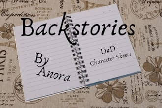 write dnd character sheets and backstorys