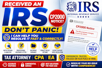 resolve your irs cp2000 notice as a tax attorney, cpa and ea
