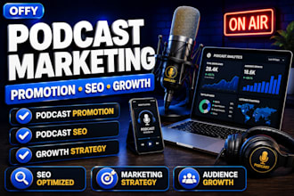 do podcast marketing promotion seo and growth strategy for your podcast