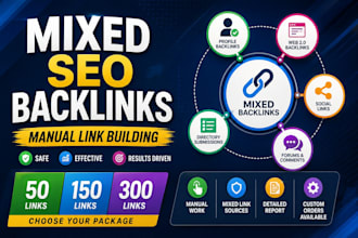 build high quality mixed SEO backlinks for your website