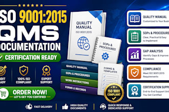 create iso 9001 qms documentation for certification, audit and compliance