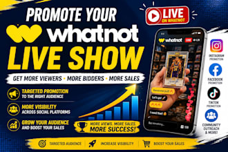 promote your whatnot live show to get more viewers and buyers