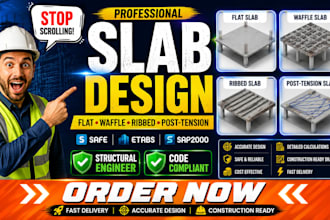 design flat slab, waffle slab, ribbed slab, post tension slab and concrete floor