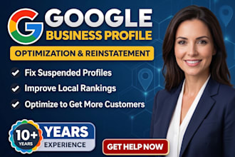 reinstate and fix suspended google my business profile, setup and optimize