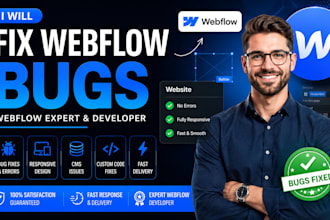 fix webflow bugs in your webflow website as a webflow expert, webflow developer