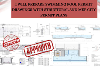 prepare swimming pool permit drawings with structural and mep city permit plans