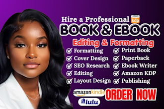 book formatting book editing for amazon kdp formatting paperback formatting