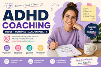 be your adhd coach for productivity, focus, routines and accountability