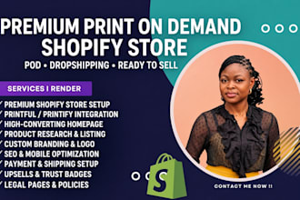 create a premium print on demand shopify store,  shopify dropshipping pod store