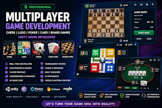develop chess game card game ludo game poker board game multiplayer unity game