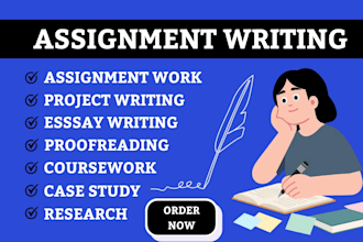 do your assignment, case study, essay writing, paper for college and university