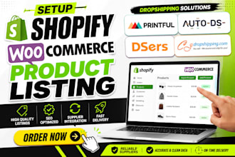 setup shopify woocommerce product listing printful autods dsers cjdropshipping