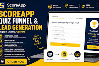 build a scoreapp quiz funnel and lead generation system