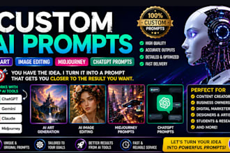 create custom ai prompts ai art image editing midjourney chatgbt claude prompts