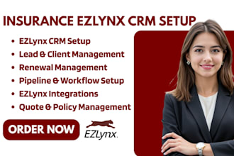 set up ezlynx CRM for insurance agents and agency automation lead and renewals