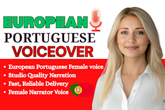 record a native european portuguese female  voiceover within 24hrs for narration