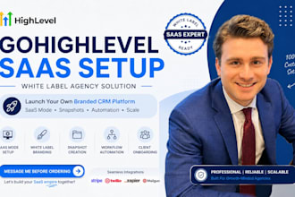 set up gohighlevel saas mode, snapshots, and ghl white label branding
