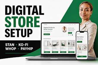 setup your stan store, kofi, payhip, whop and digital product