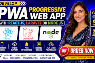 develop pwa progressive web app with react js, laravel or node js