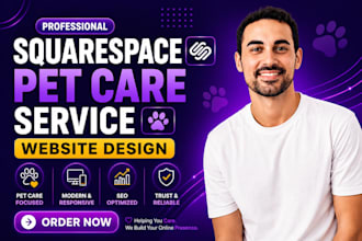 create a squarespace pet care website design pet clinic service website redesign