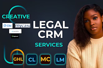 setup clio mycase lawmatics gohighlevel legal CRM automation