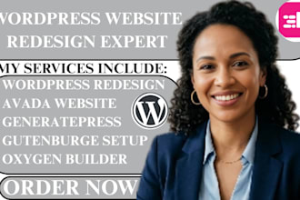 redesign wordpress website with avada, generatepress theme, spectra pro, oxygen