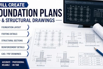 create foundation plans and structural drawings for construction