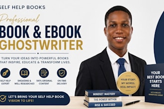 be your professioonal self help ebook ghostwriter, non fiction writer