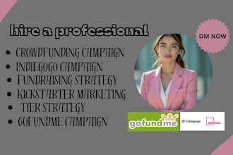 launch and manage your crowdfunding fundraising campaign
