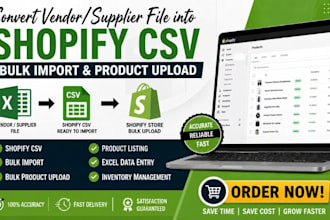 convert vendor supplier file into shopify CSV bulk import product upload content