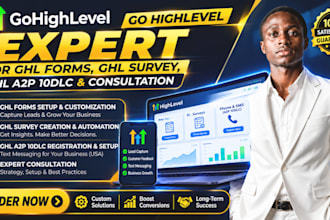 go high level expert for ghl forms, ghl survey, ghl a2p 10dlc, and consultation