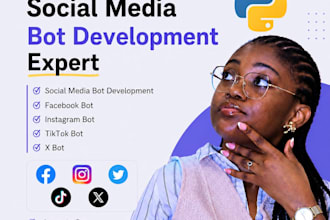social media bot development, facebook bot, instagram bot, tiktok bot and x bot