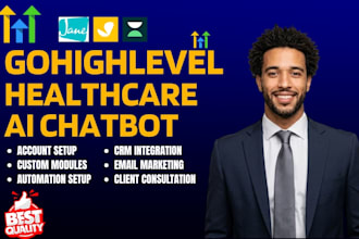 build gohighlevel healthcare CRM ai chatbot appointment workflow automation