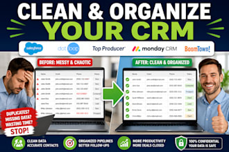 cean up salesforce, dotloop, top producer monday CRM and boomtown