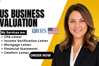 sign CPA letter, valuation letter, business valuation, mortgage loan as US CPA